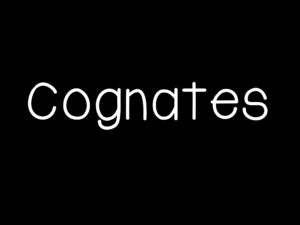 Cognates