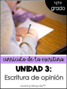 Unidad 3: Escritura de opinión (4to grado)