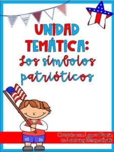 Patriotic Symbols Unit in Spanish