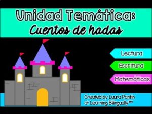Fairytale Unit in Spanish