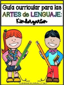 Kindergarten Language Arts Curriculum Guide in Spanish