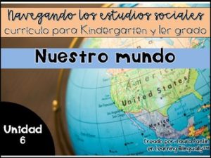 Navegando los estudios sociales: Nuestro Mundo