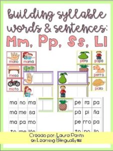 Building Syllable Words & Sentences in Spanish (M, P, L, S)