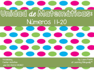 Math Unit on Numbers 11-20 in Spanish