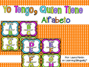 I Have Who Has Alphabet Game in Spanish